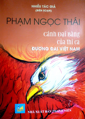 Phạm Ngọc Thái Cánh đại bàng của thi ca đương đại